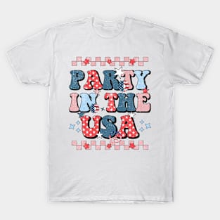 Party In The USA 4th Of July Independence Day USA Groovy T-Shirt